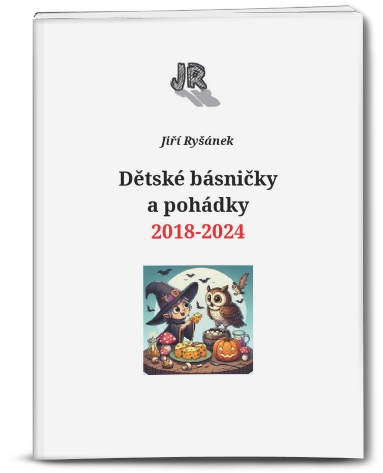 Dětské básničky Jiřího Ryšánka: Dětské básničky a pohádky 2018-2024 - e-kniha v PDF